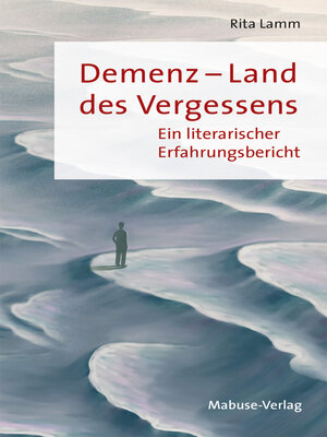cover image of Demenz – Land des Vergessens